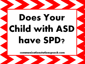 Does child w ASD have SPD